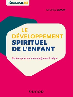 cover image of Le développement spirituel de l'enfant
